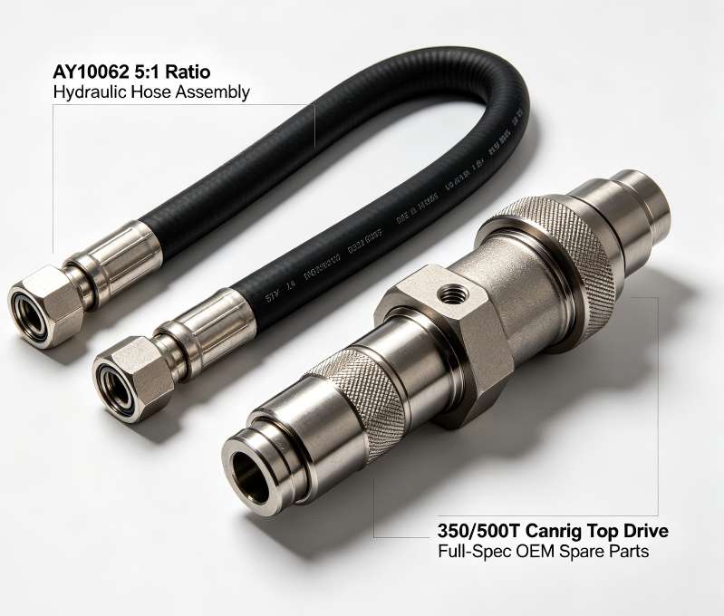AY10062 5:1 Ratio Hydraulic Hose Assembly & 350/500T Canrig Top Drive Full-Spec OEM Spare Parts